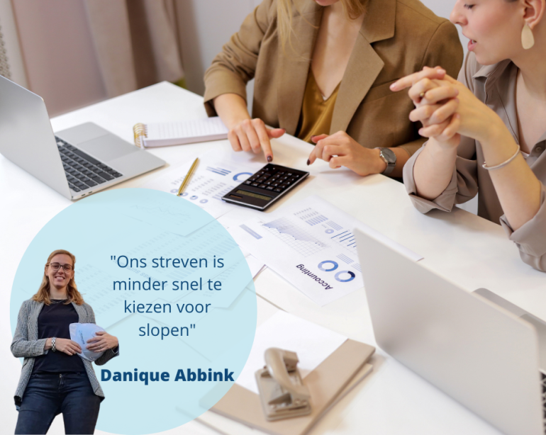 Slopen of renoveren, that’s the question